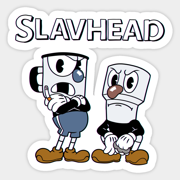 SLAVHEAD Sticker by remfreak